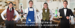 Mix and match a full line of hospitality uniforms and accessories!