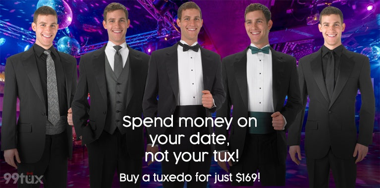 Spend money on your date, not your tux!